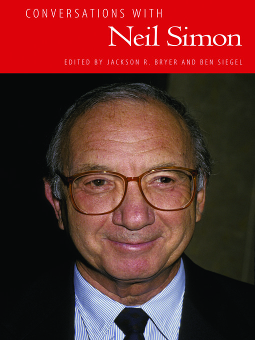 Title details for Conversations with Neil Simon by Jackson R. Bryer - Wait list